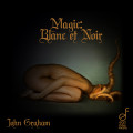 John_Graham__Magic_Blanc_et_Noir__cover