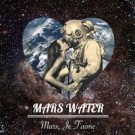 Mars_water_mars_je_t'aime_200x200