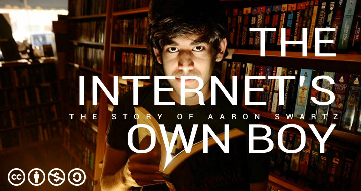 The Internet’s Own Boy: The Story of Aaron Swartz