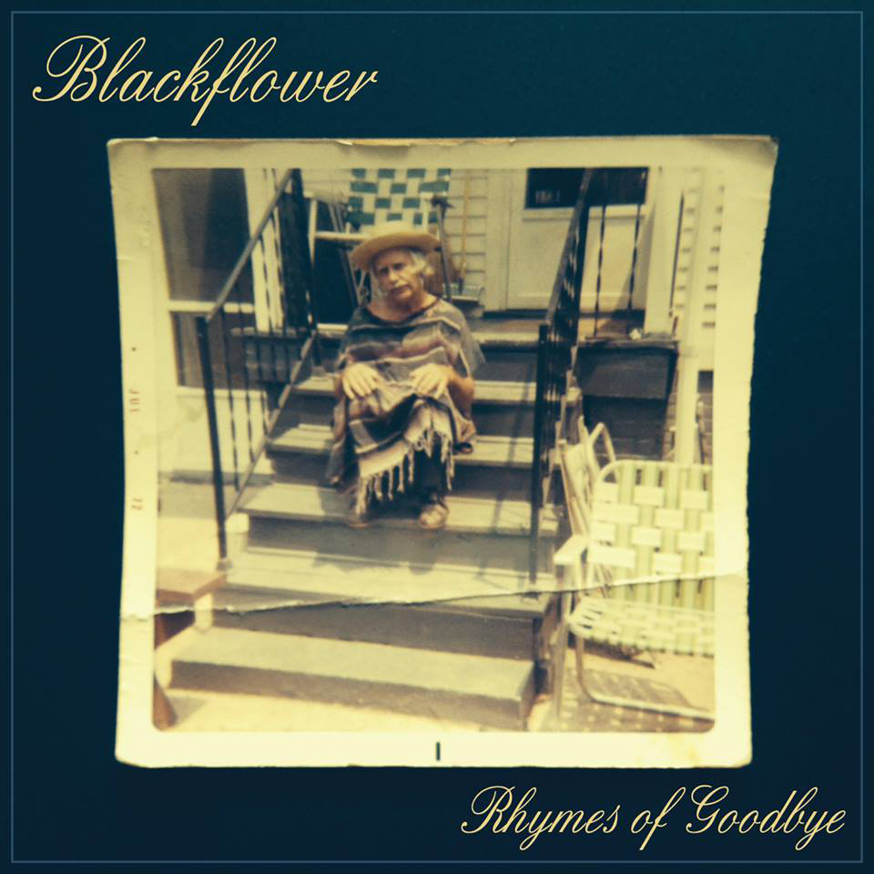 blackflower - Rhymes of Goodbye