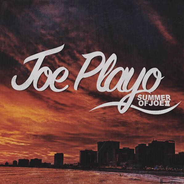 Joe Playo Summer Of Joe Vol 2